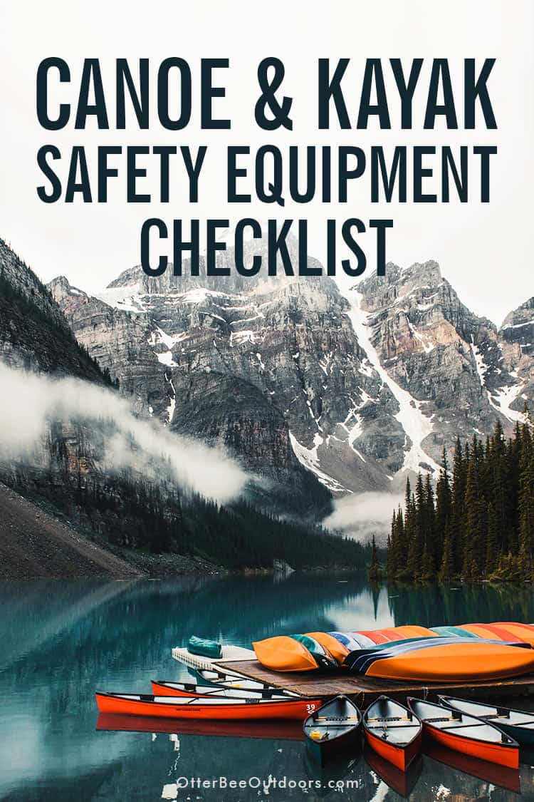 Canoes and kayaks at a dock on a lake with a view of mountains in the background. The image text says... Canoe and Kayak Safety Equipment Checklist.