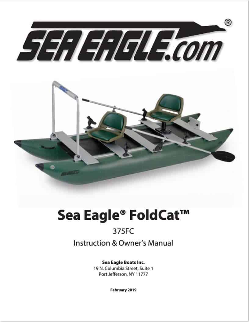 The Sea Eagle 375fc FoldCat Inflatable Fishing Boat instruction and owner's manual.